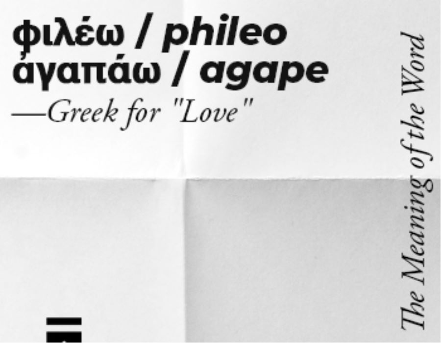 90-Second Word Study: Phileo and Agapao (love)