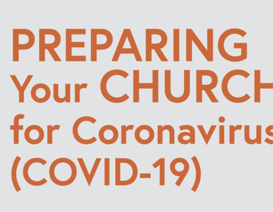 Preparing Your Church for Coronavirus | A Step-by-Step, Research-Informed and Faith-Based Planning Manual 