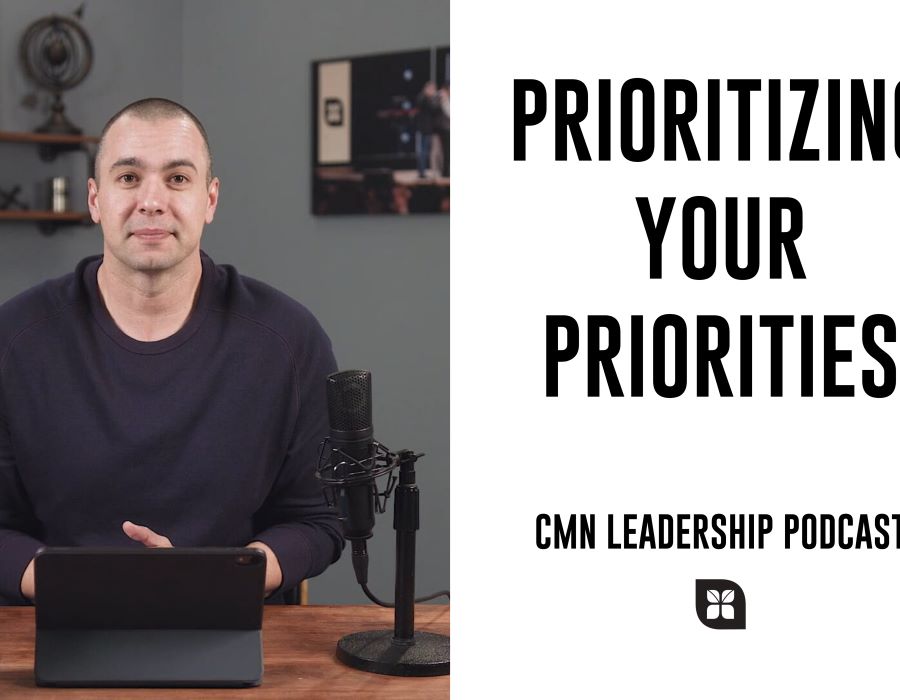 Chris Railey | How to Prioritize Your Priorities