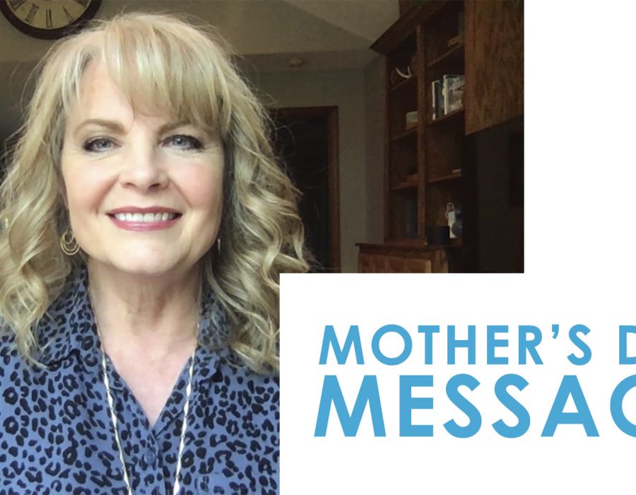 Mother's Day Message