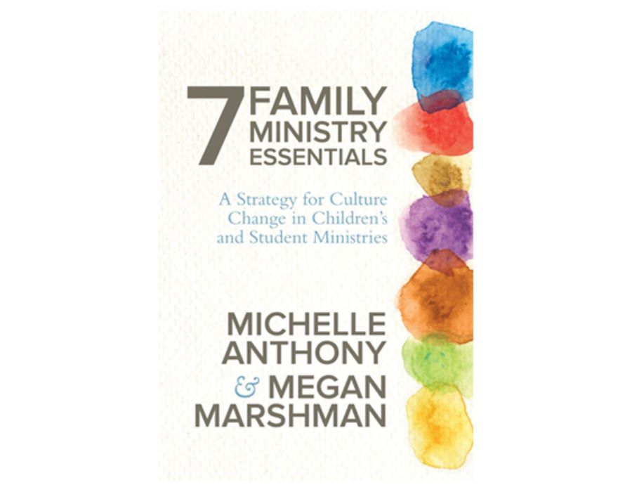 7 Family Ministry Essentials