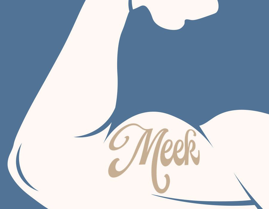 Blessed Are the Meek