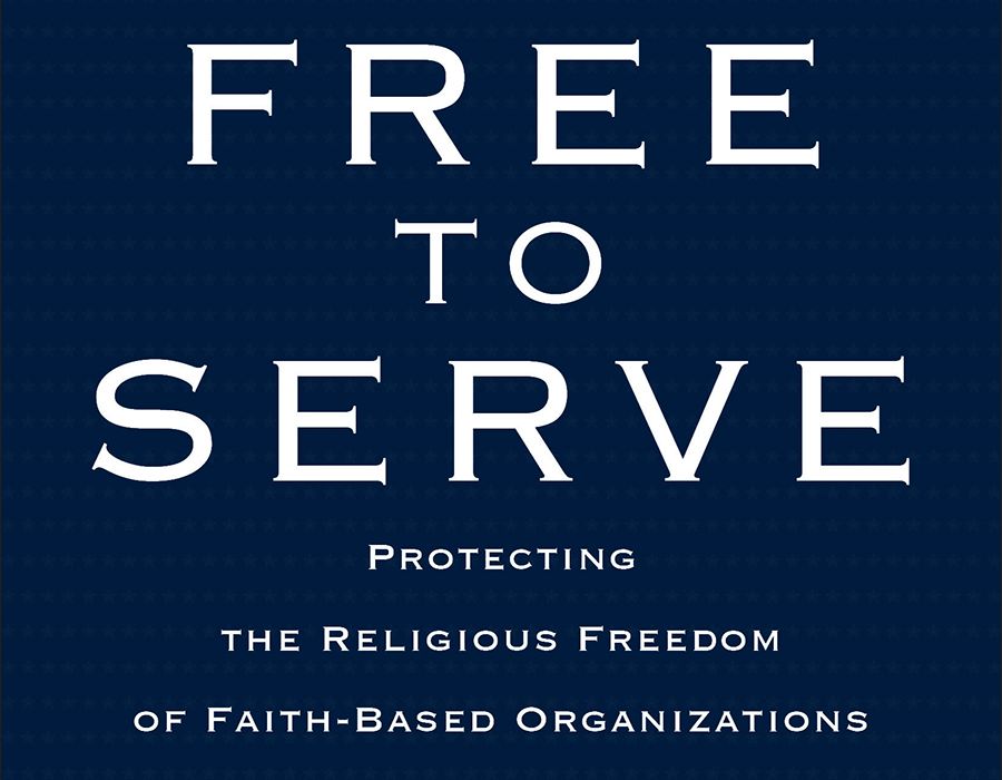 Religious Freedom and Faith-Based Organizations