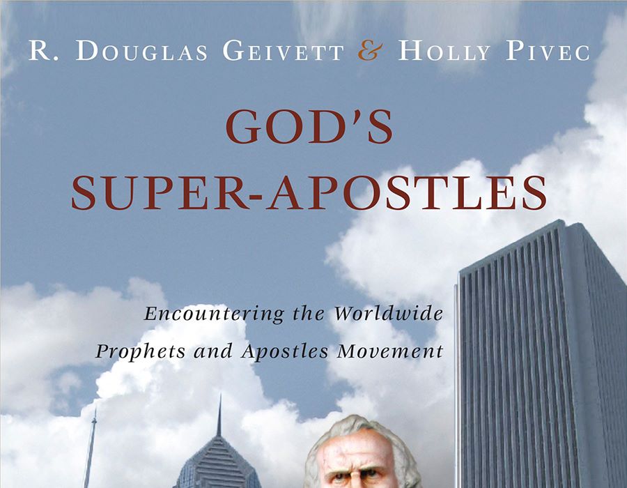 God's Super-Apostles?
