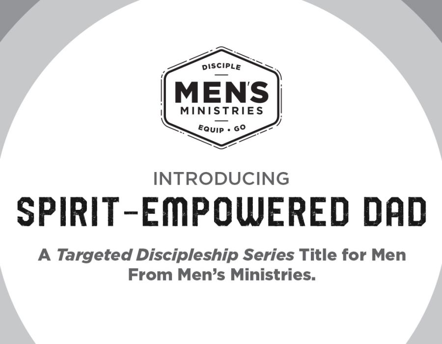 "Spirit Empowered Dad" Resource Released