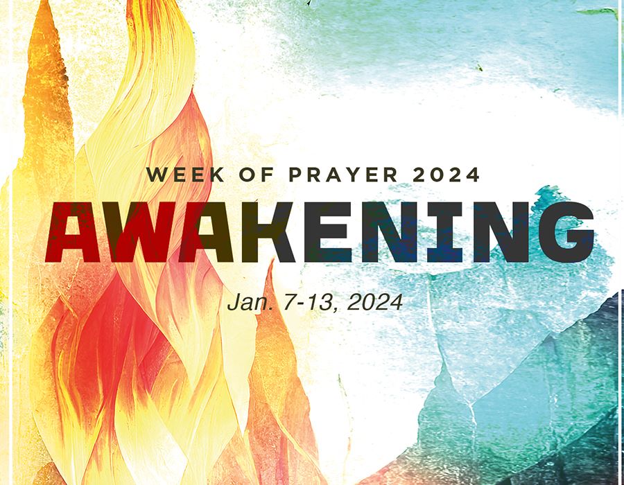 2024 Week of Prayer, "Awakening," to Run Jan. 7-13