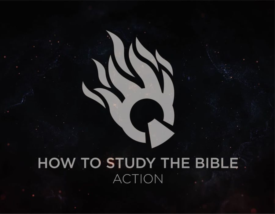 How to study the Bible - Action