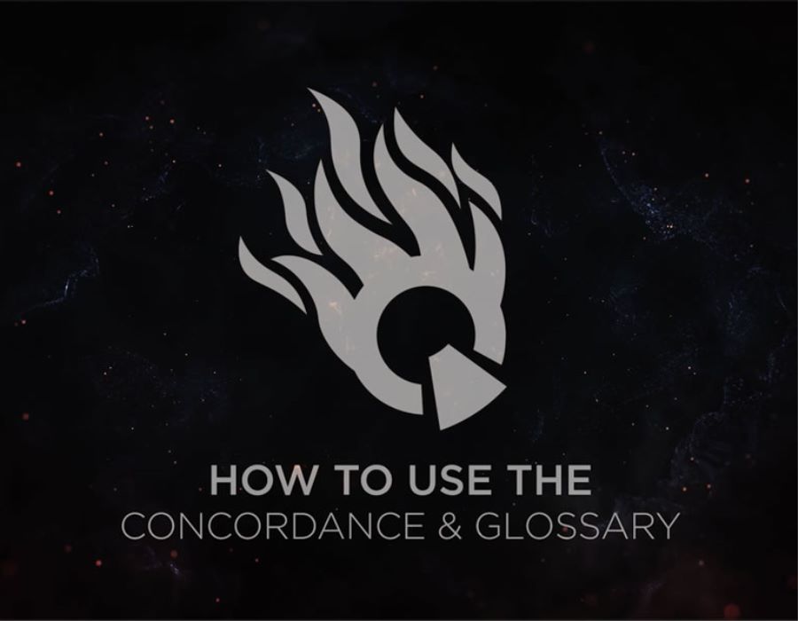 How to Use the Concordance and Glossary