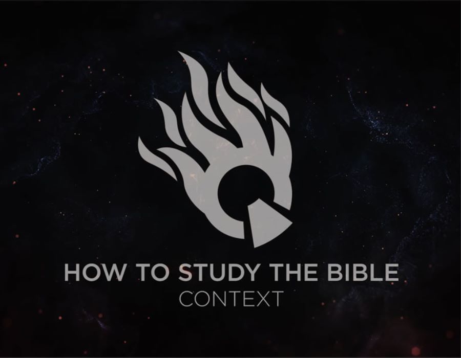 How to study the Bible - Context